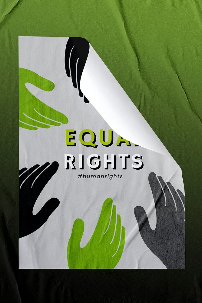 'Equal Rights' social movement crinkled poster on the wall