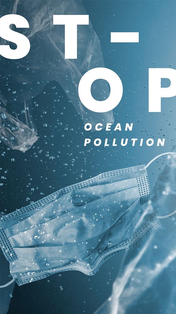 Stop ocean pollution text with face mask in the ocean for climate change campaign