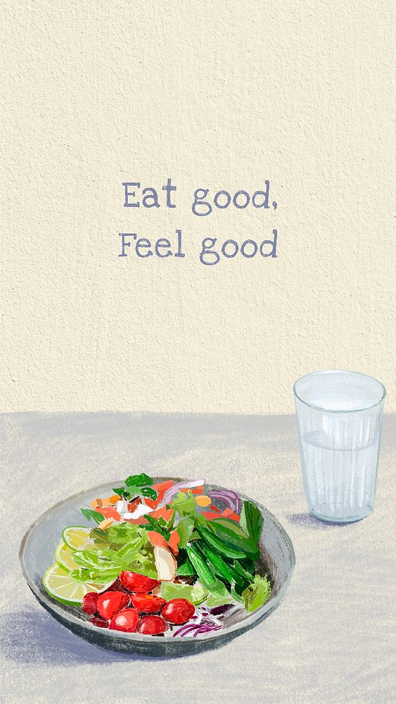 Mobile wallpaper with quote, eat good feel good