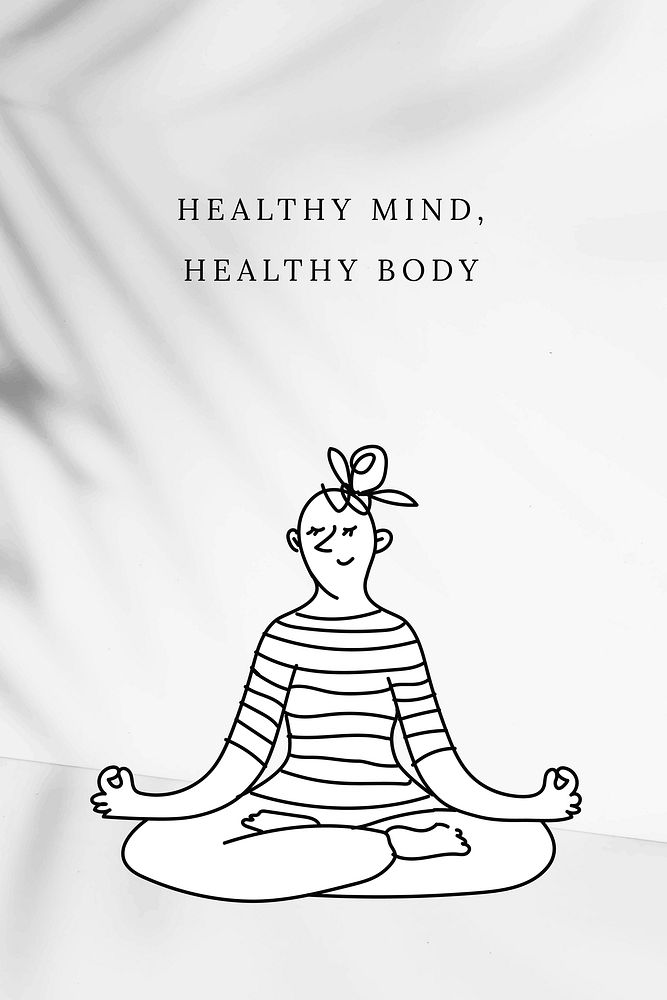 Meditating woman cartoon with positive quote healthy mind healthy body remixed media social banner
