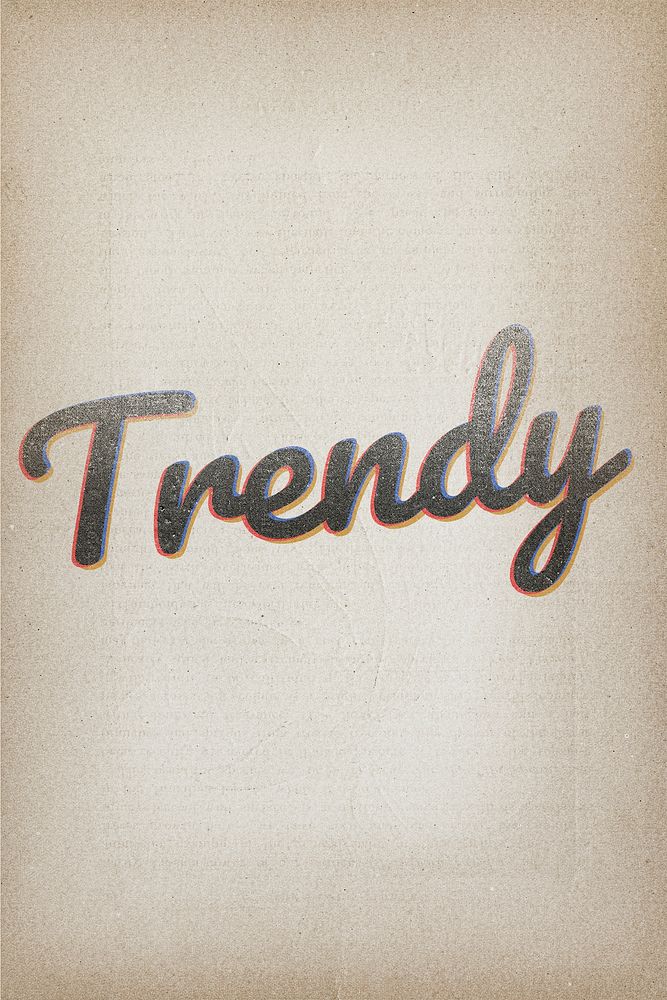 Trendy text in vintage font