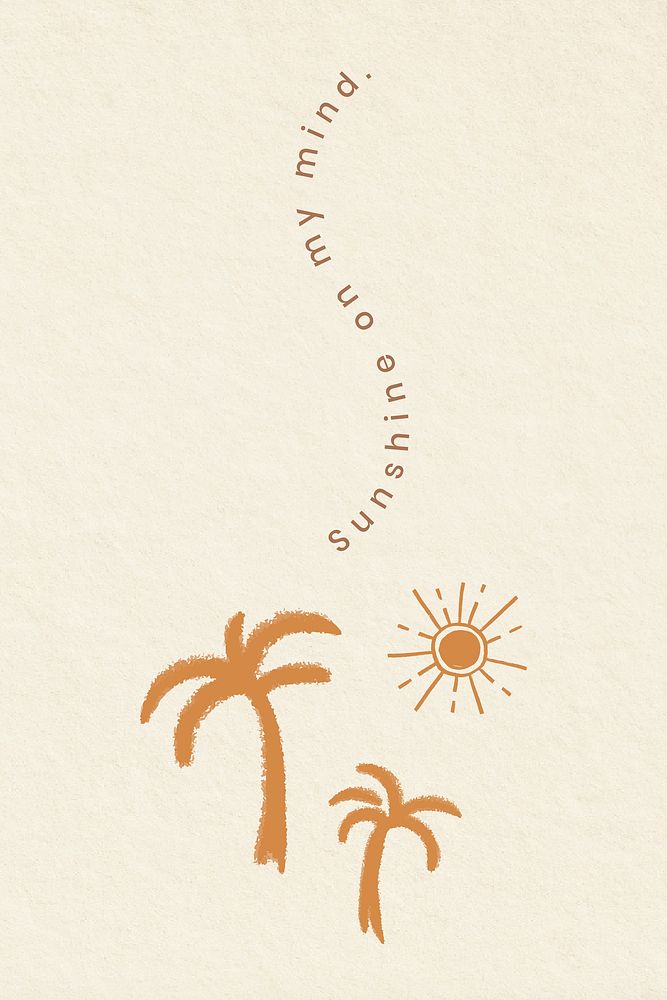 Positive quote cute illustration sunshine on my mind summer social media post