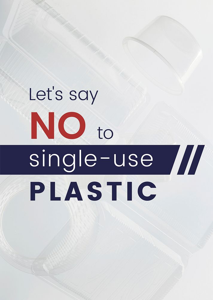 Let's say no to single-use plastic poster template vector