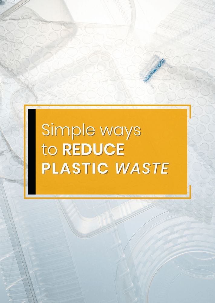 Simple ways to reduce plastic waste poster template mockup