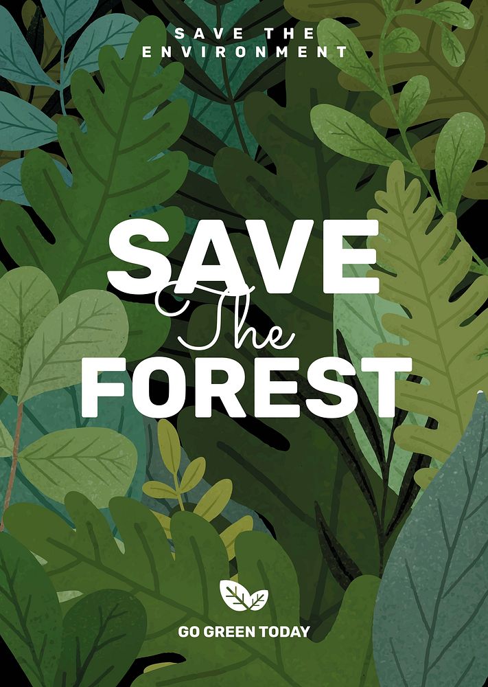 Save the forest poster with green leaves