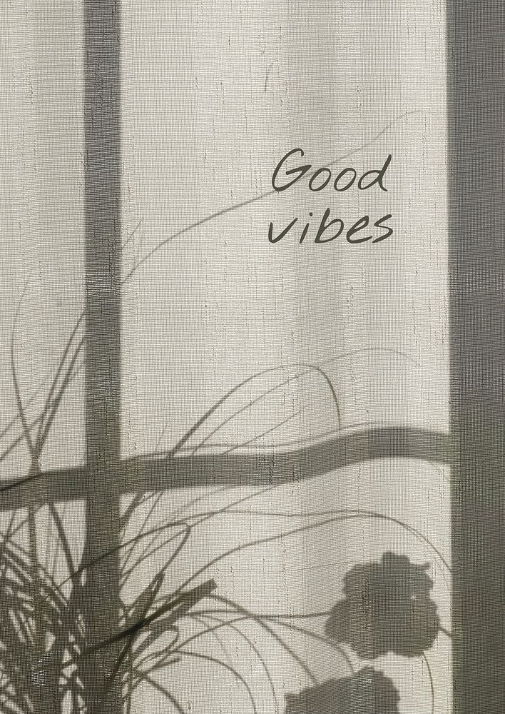 Good vibes poster template, flower shadow aesthetic vector