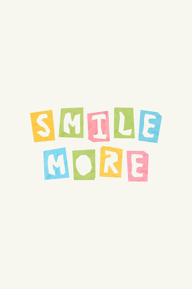 SMILE MORE text torn paper vector typography font