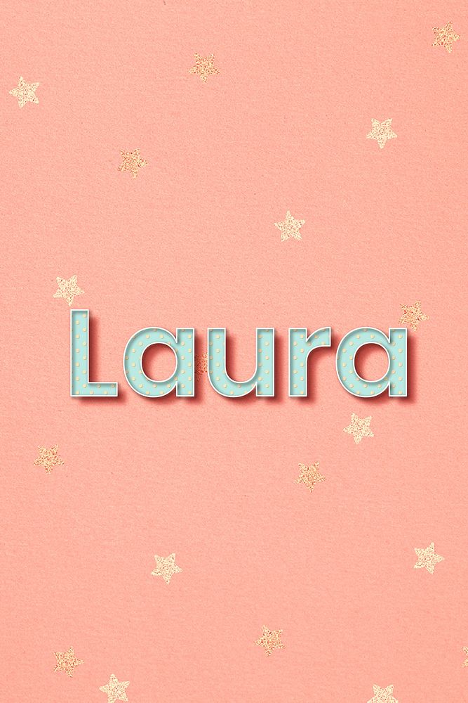 Laura feminine word art typography vector