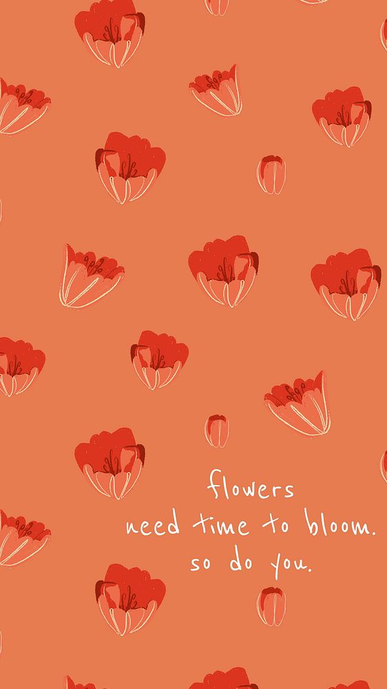 Inspirational quote floral social media story with tulip illustration flowers need time to bloom