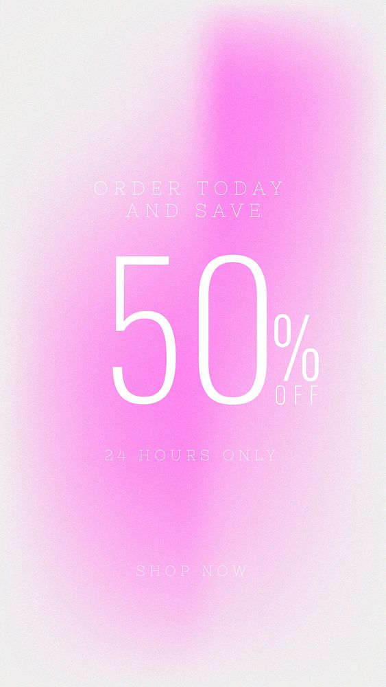Order today and save 50% off 24 hours only shop now sale banner vector gradient blur template