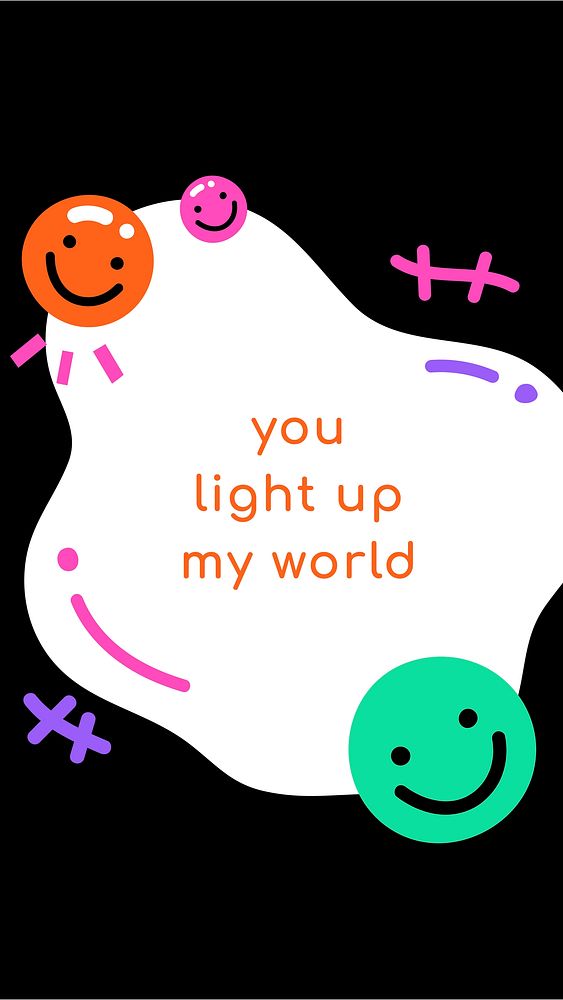 Social media story with you light up my world text