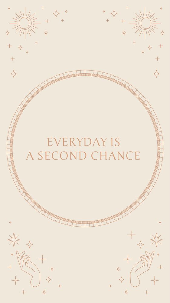 Celestial linear art with quote everyday is a second chance