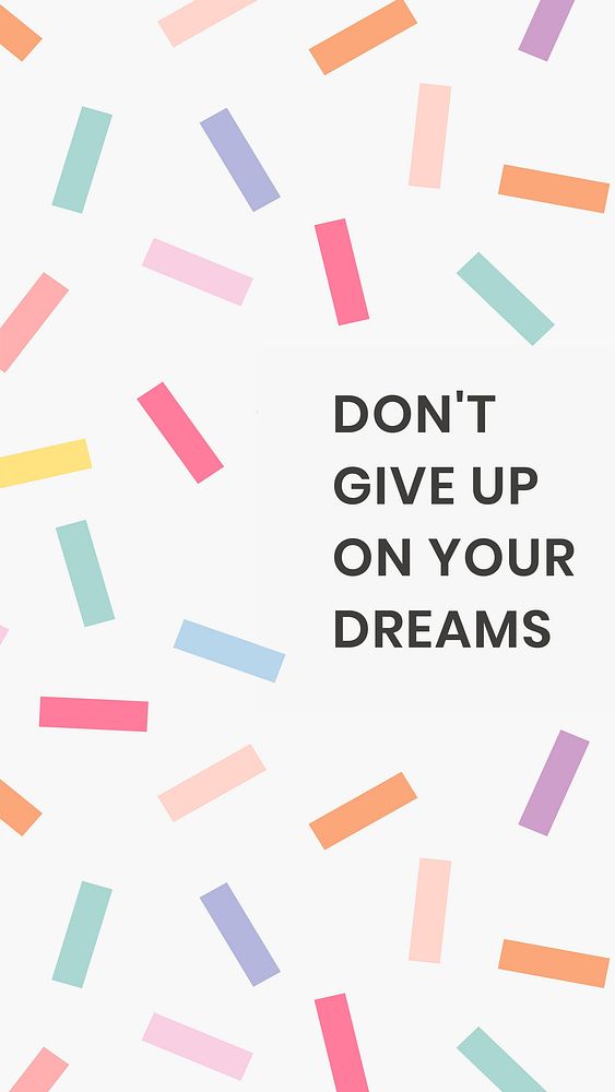 Editable cute template vector for social media story with don't give up on your dreams