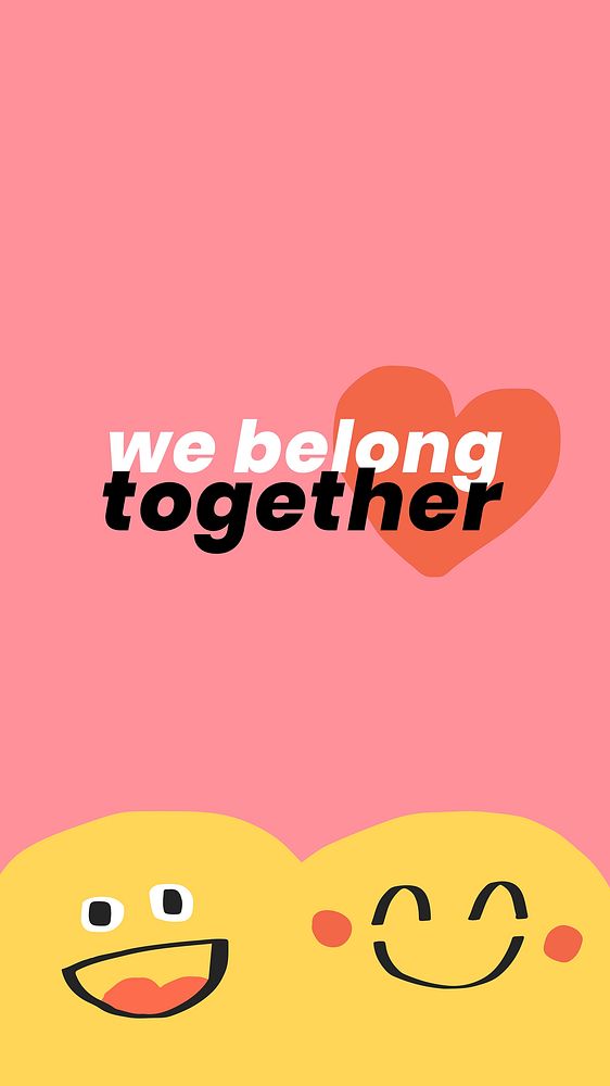 Doodle smiley icons with quote social media story 'We belong together'