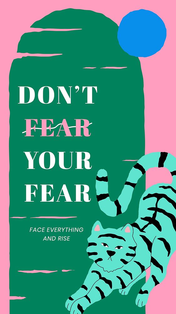Motivational quote with cute tiger don't fear your fear lockscreen