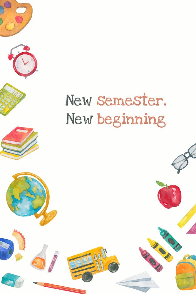 'New semester, New beginning' in watercolor back to school poster