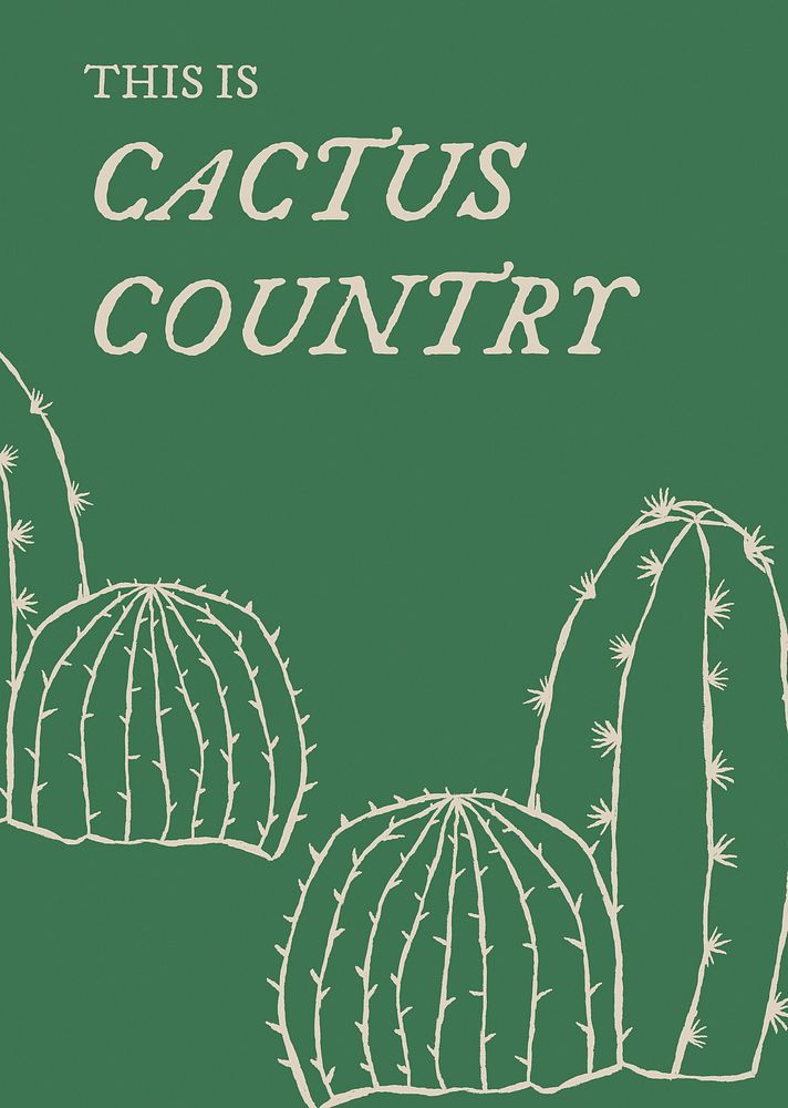 Cactus poster in hand drawn style with text