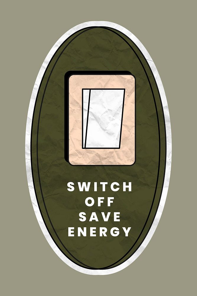 Save energy sticker vector light switch illustration in crumpled paper texture, switch off save energy text