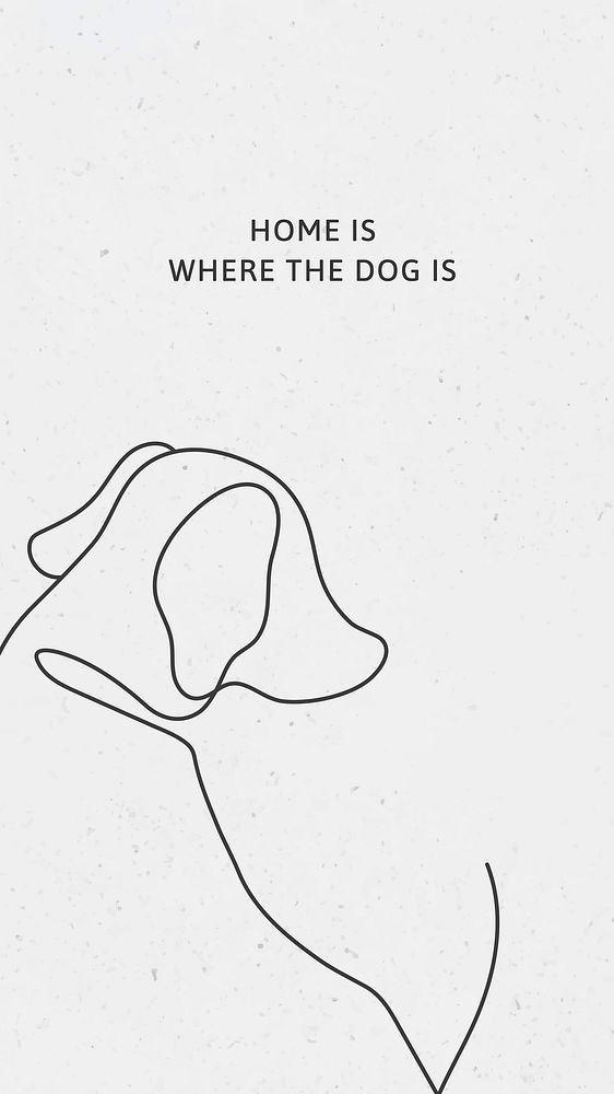 Puppy quote mobile wallpaper design, home is where the dog is