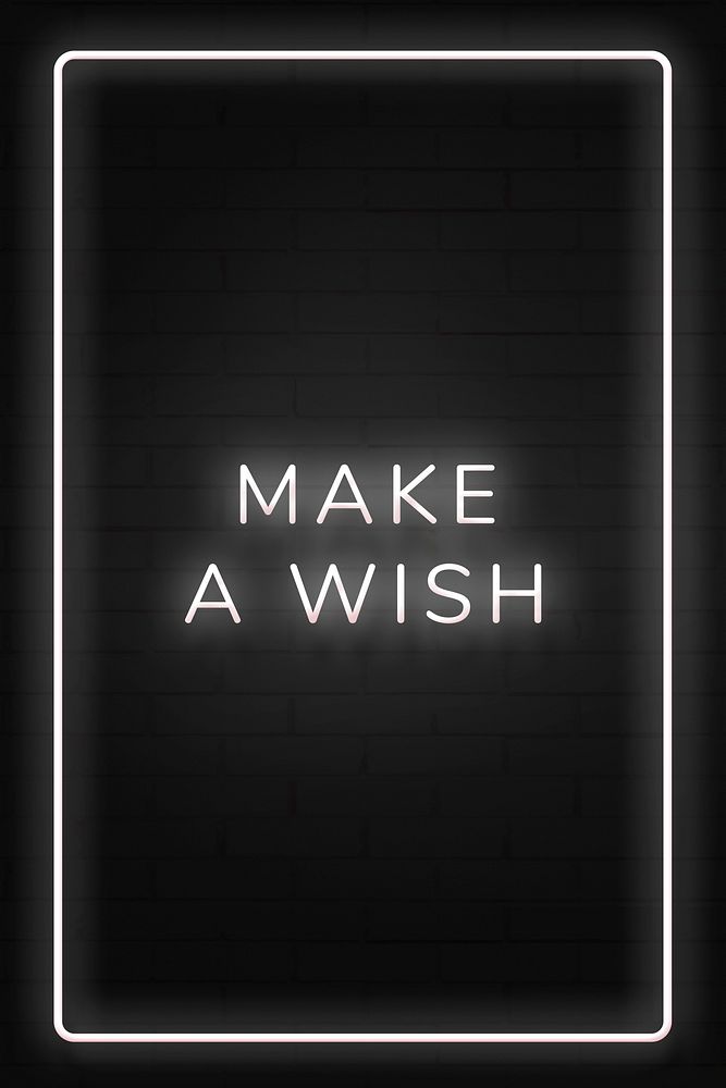 Make a wish neon white text in frame on black background