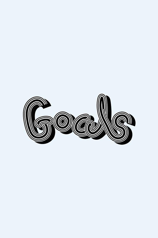 Goals greyscale typography with blue background