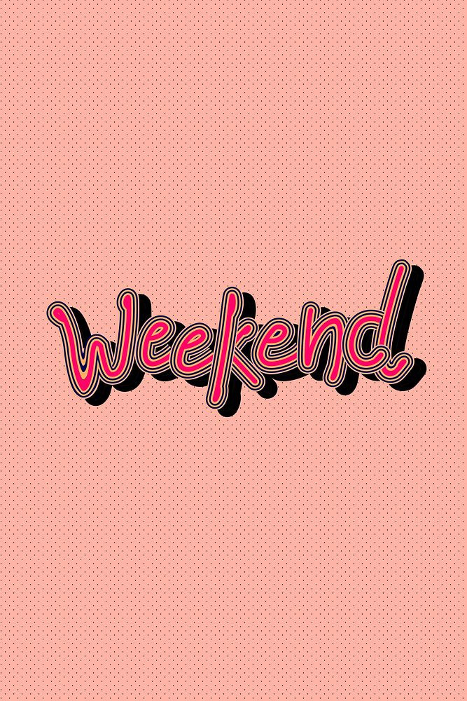 Vector Weekend hot pink with peachy dotted background
