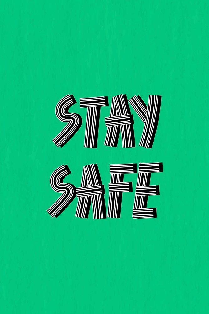 Hand drawn stay safe vector word concentric font typography retro