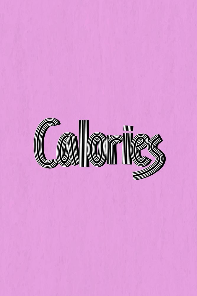Calories text health word concentric font typography hand drawn