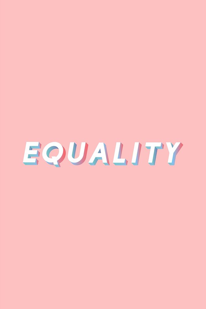 Equality word vector isometric font typography
