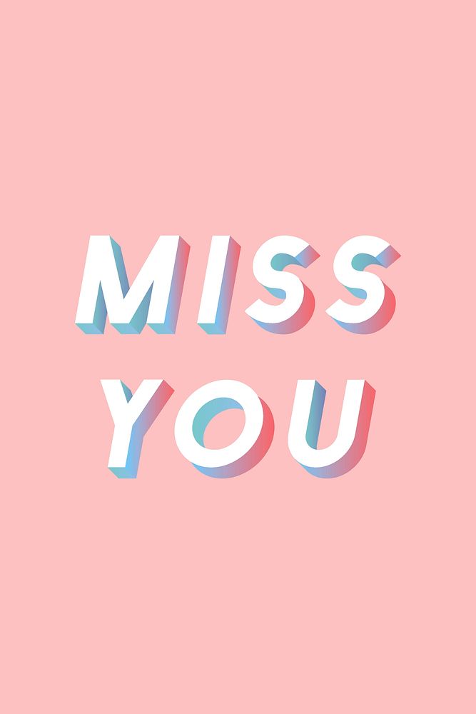 Miss you vector typography gradient isometric font