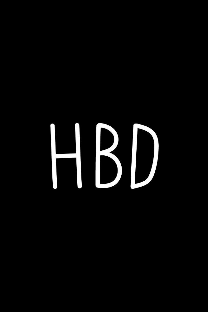 HBD typography black and white