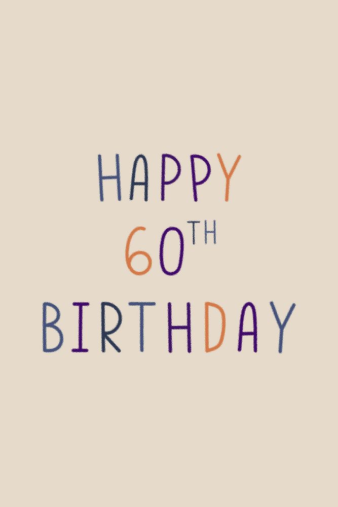 Happy 60th birthday colorful typography 