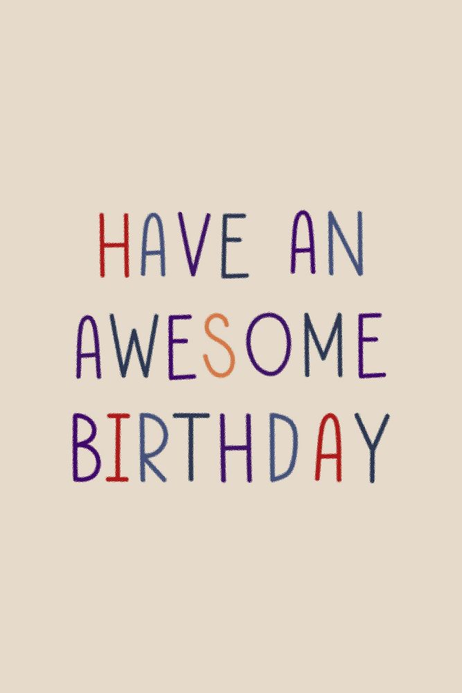 Have an awesome birthday colorful typography 
