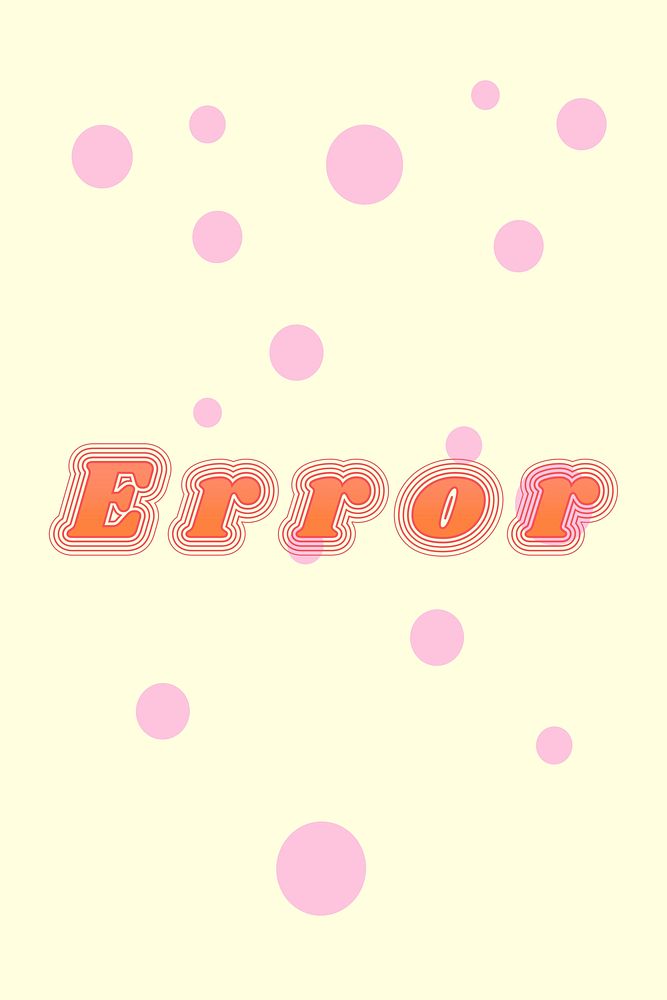 Colorful funky error psd typography