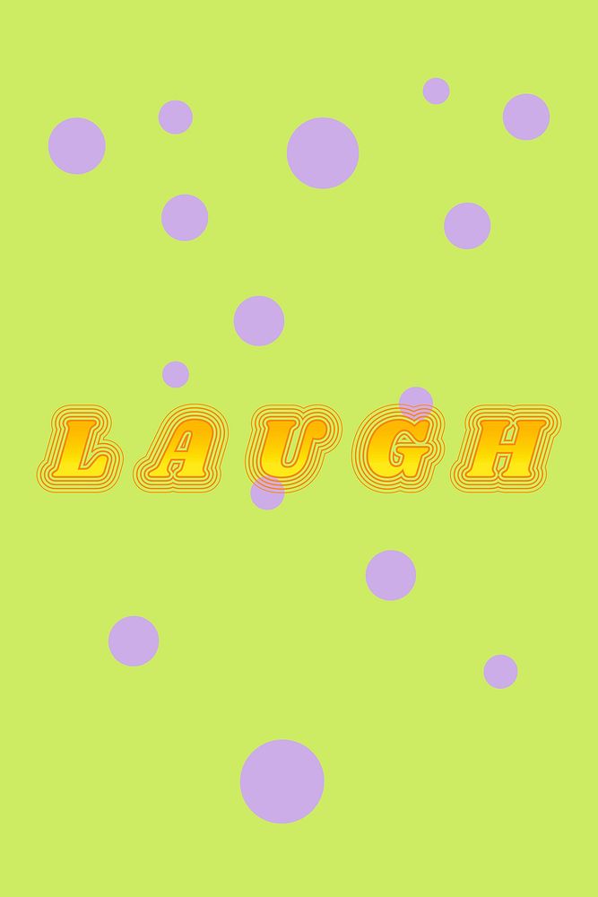 Laugh retro font typography vector