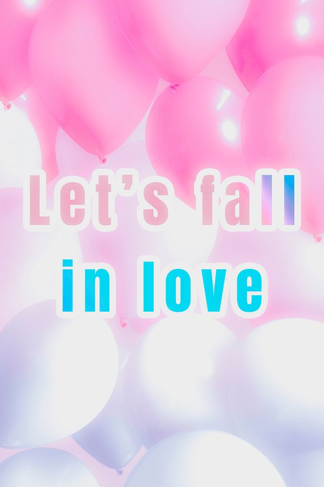 Let's fall in love phrase pastel gradient typography quote