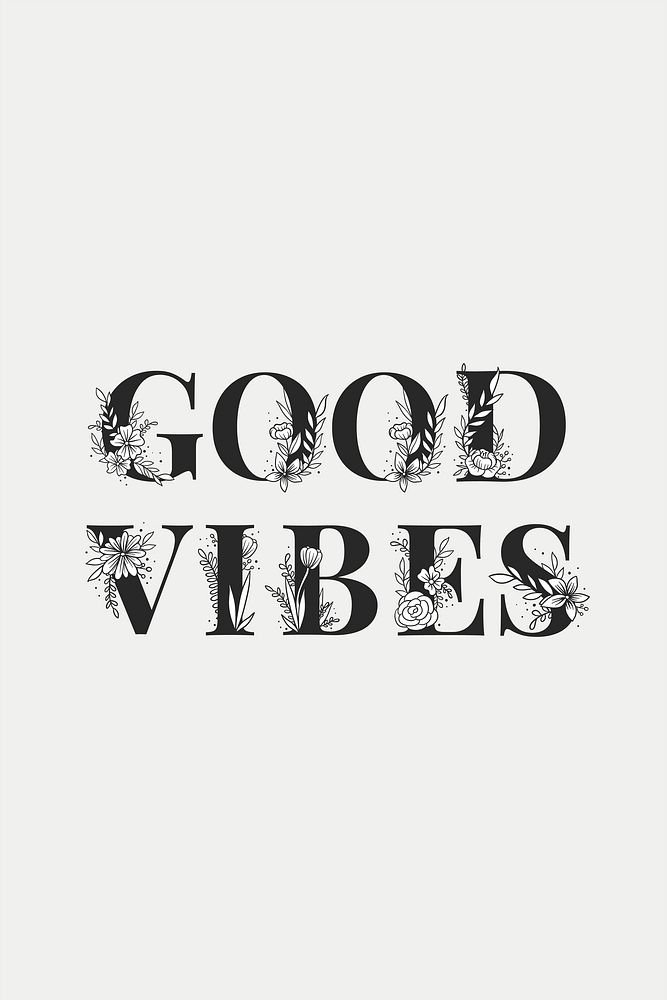 Good Vibes feminine vector word lettering and typography