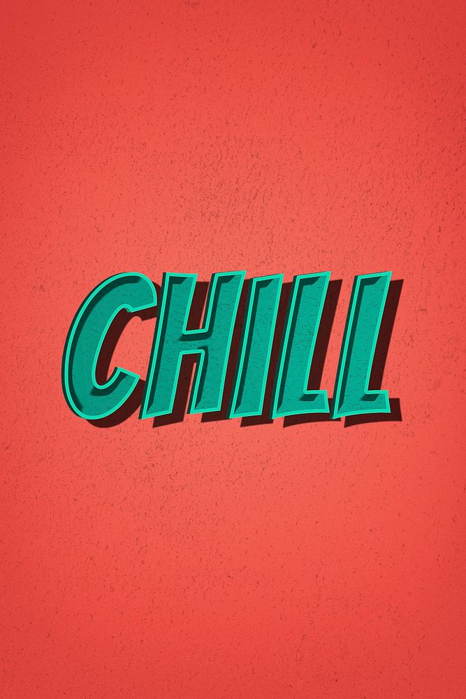 Chill word retro style typography on red