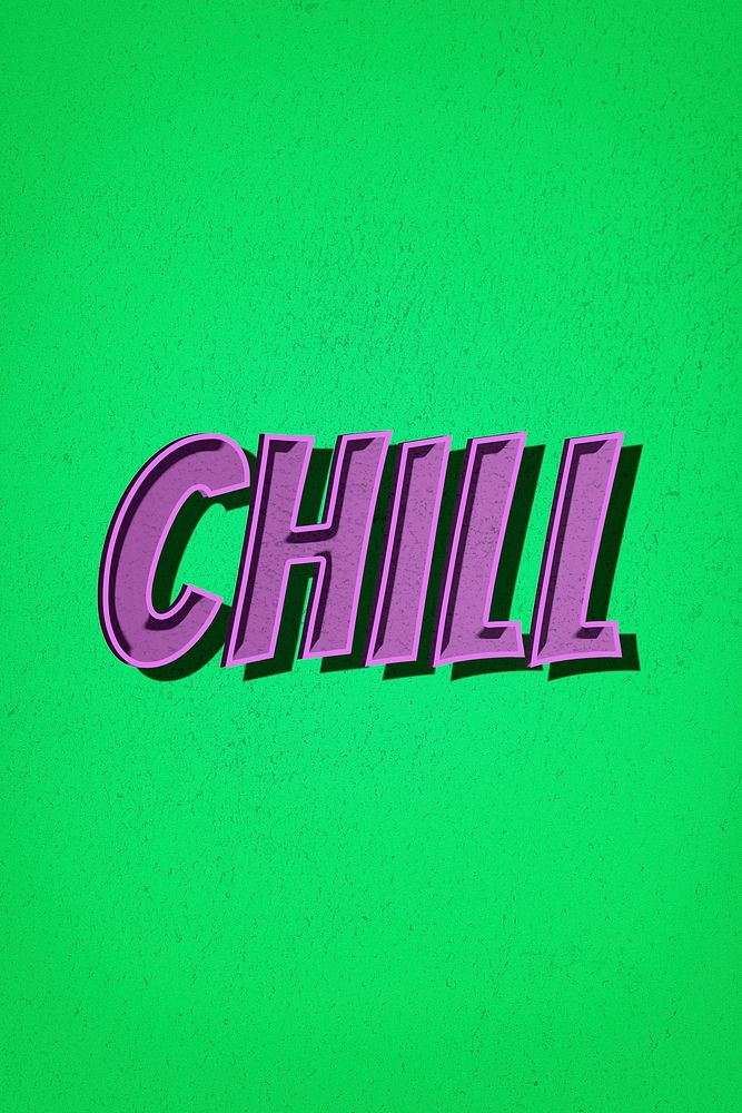Chill word retro style typography