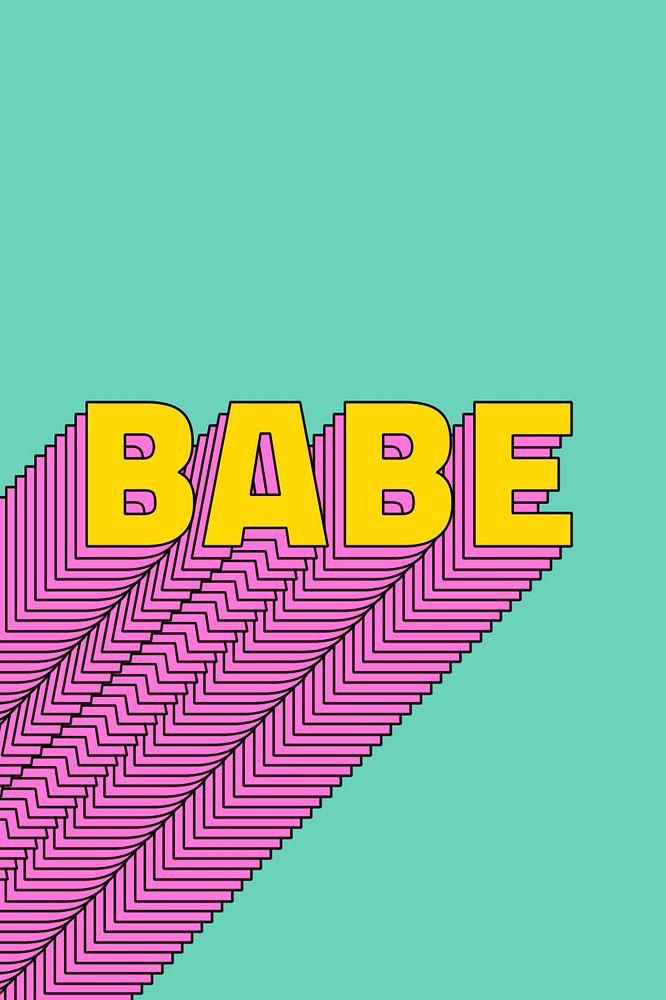 Babe layered retro typography word