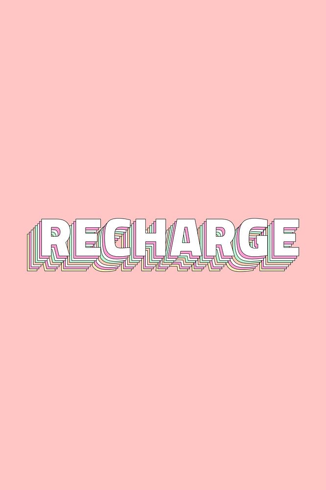Recharge your energ typography retro word
