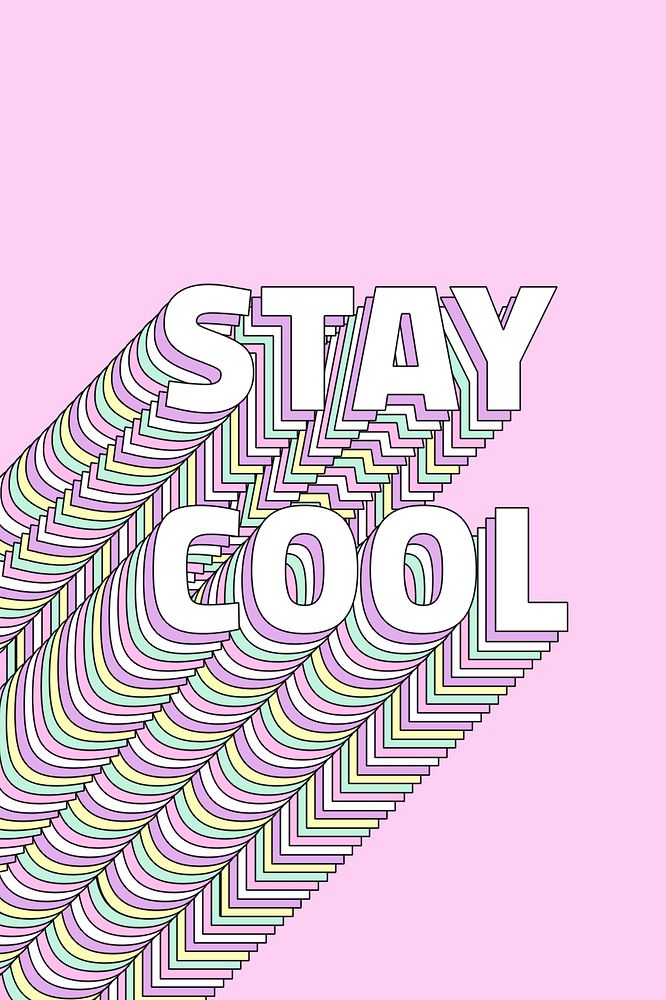Stay cool layered typography retro word