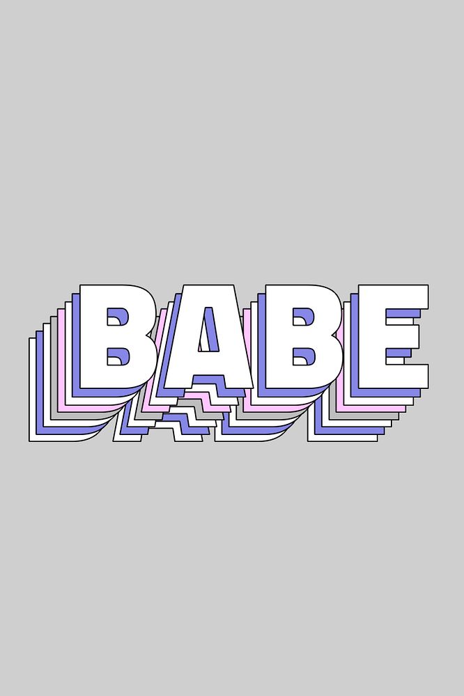 Layered pastel retro babe message typeface