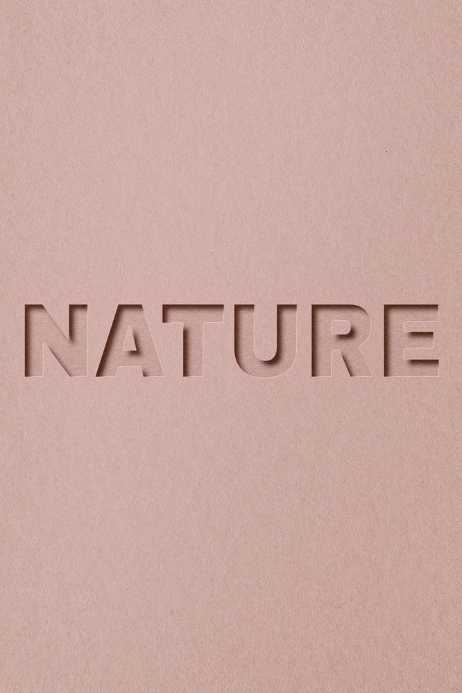 Nature word bold font typography paper texture
