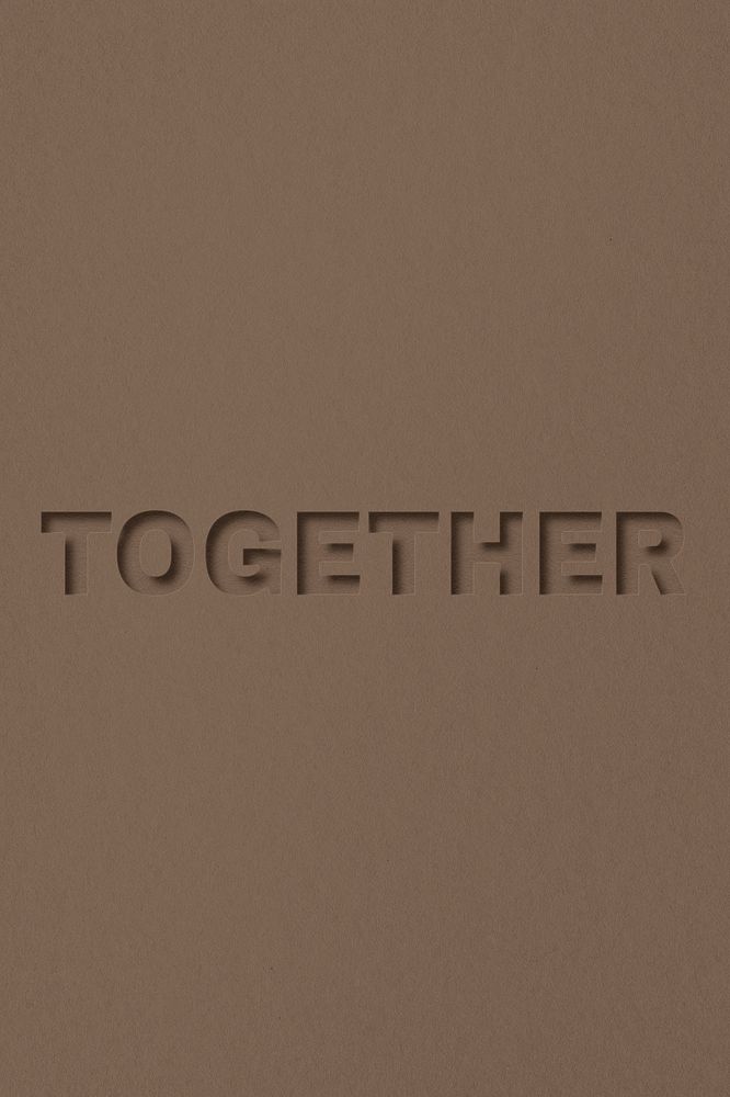 Together word bold font typography paper texture