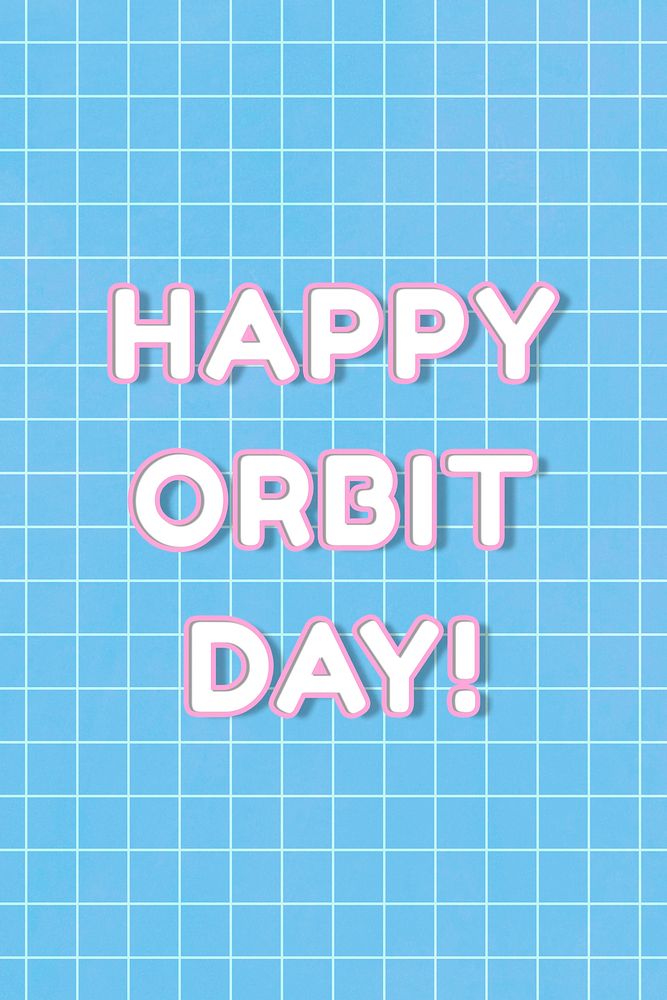 Bold neon happy orbit day! word outline typography