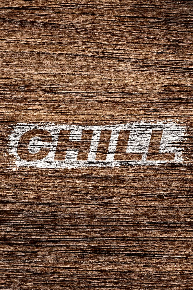 Wood texture chill lettering bold italic font typography