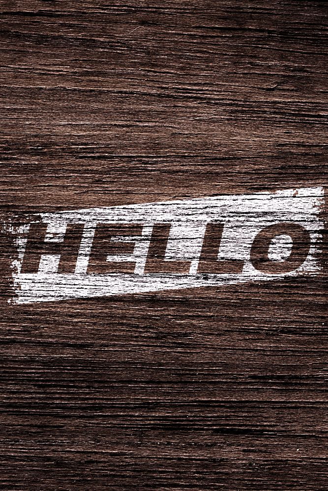 Hello text wood texture brush stroke effect typography