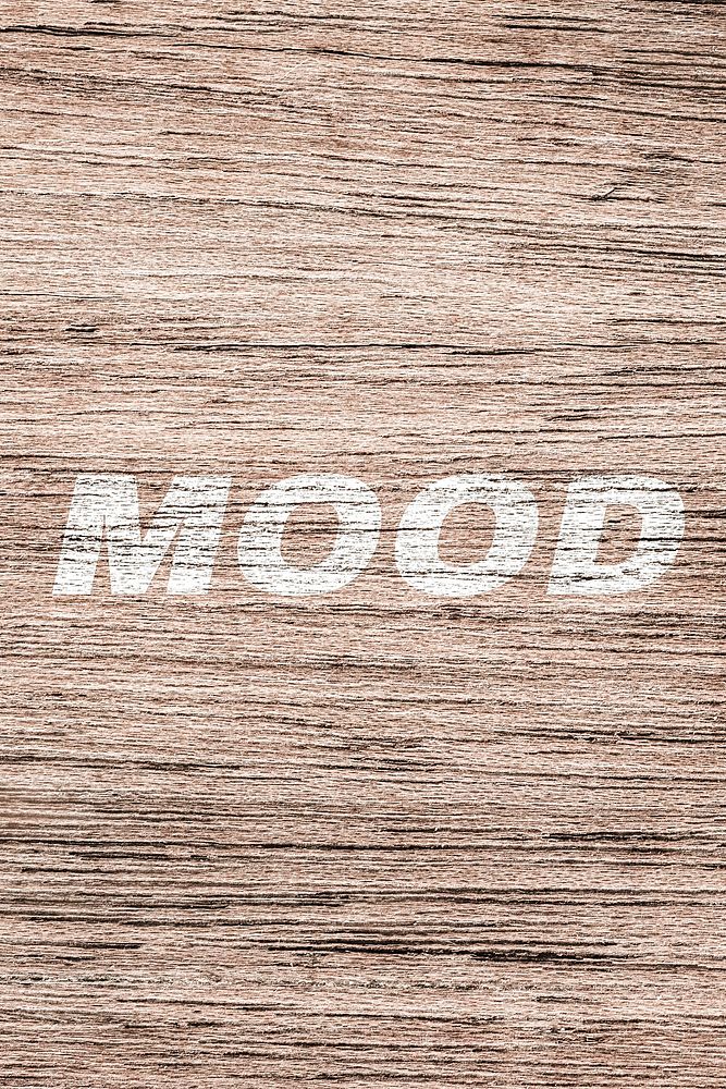 Mood text typography light wood texture