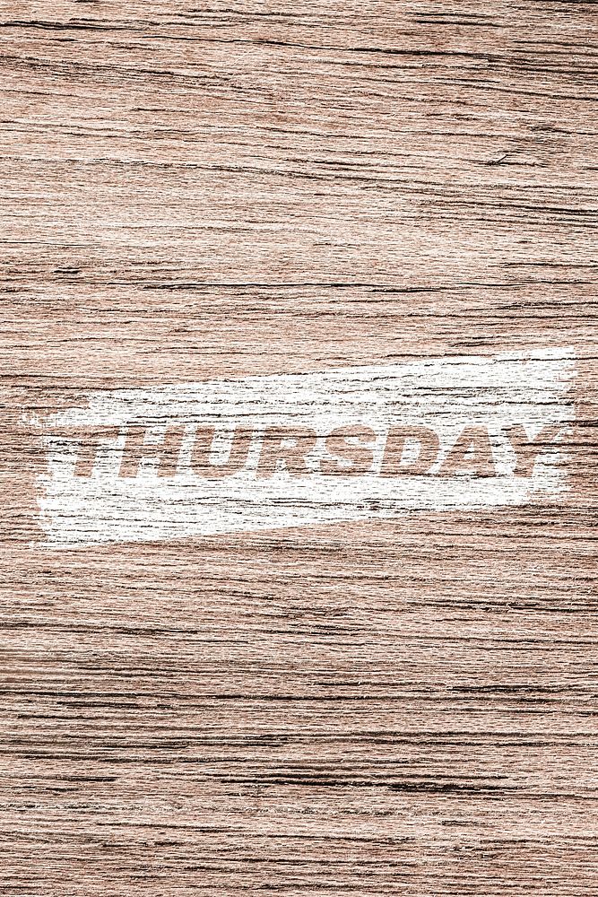 Thursday word typography light wood texture